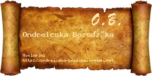 Ondreicska Bozsóka névjegykártya